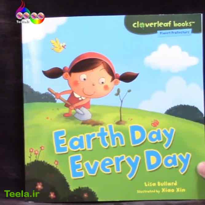 آموزش زبان انگلیسی به کودکان - هر روز، روز زمین -2 Earth Day Every Day