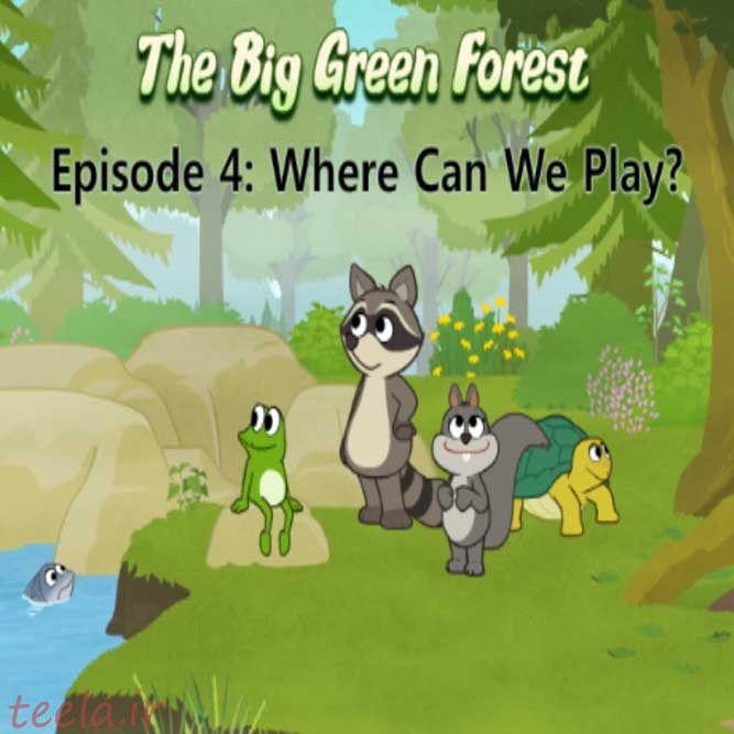 جملات ساده انگلیسی برای کودکان - The Big Green Forest- 4
