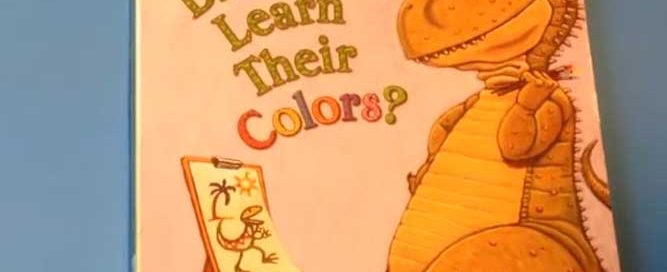 داستان کوتاه-آموزش رنگ ها - How Do Dinosaurs Learn Their Colors