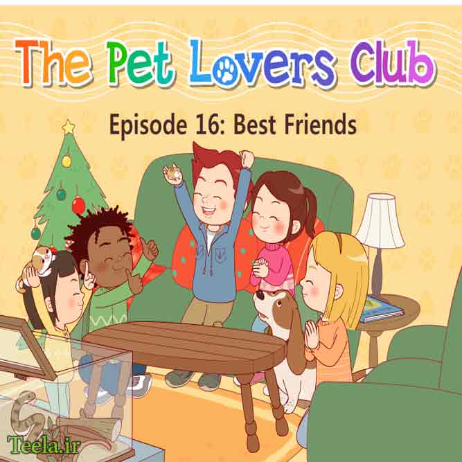 جملات ساده انگلیسی برای کودکان - قسمت 16 سریال The Pet Lovers Club