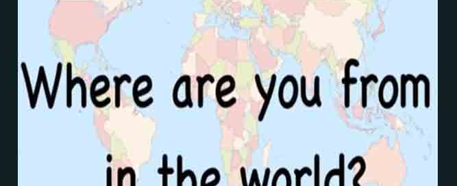 where are you from?